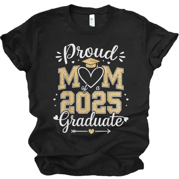 Proud Mom Of a 2025 Graduate Class Of 2025 Graduation Unisex Jersey T-Shirt