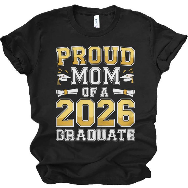 Proud Mom Of A 2026 Graduate Shirt Class Of 2026 Graduation Unisex Jersey T-Shirt