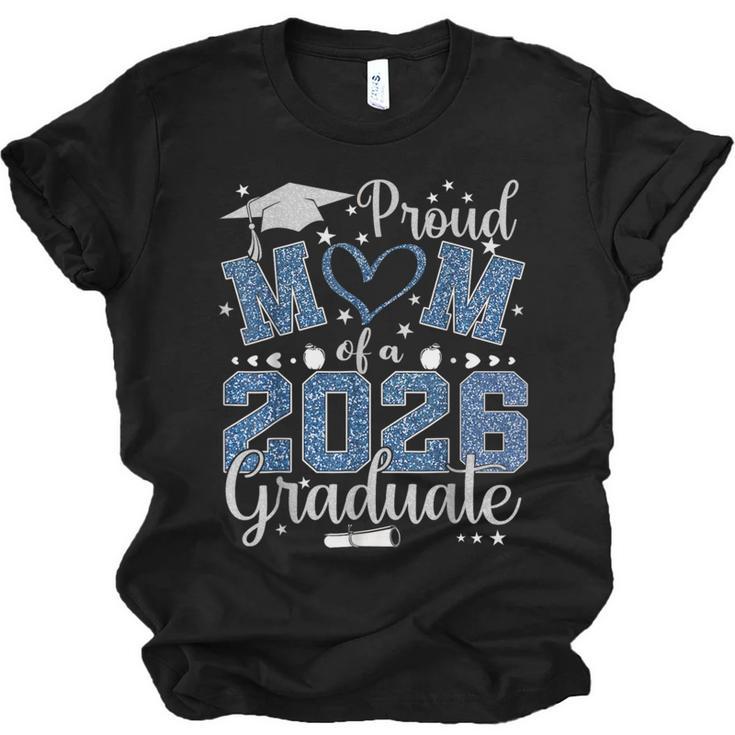 Proud Mom Of a Class Of 2026 Graduate Senior Graduation Unisex Jersey T-Shirt