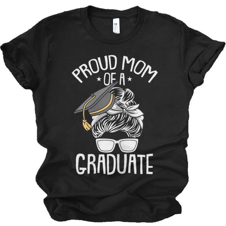 Proud Mom Of A Graduate Graduation Mama Mother Unisex Jersey T-Shirt