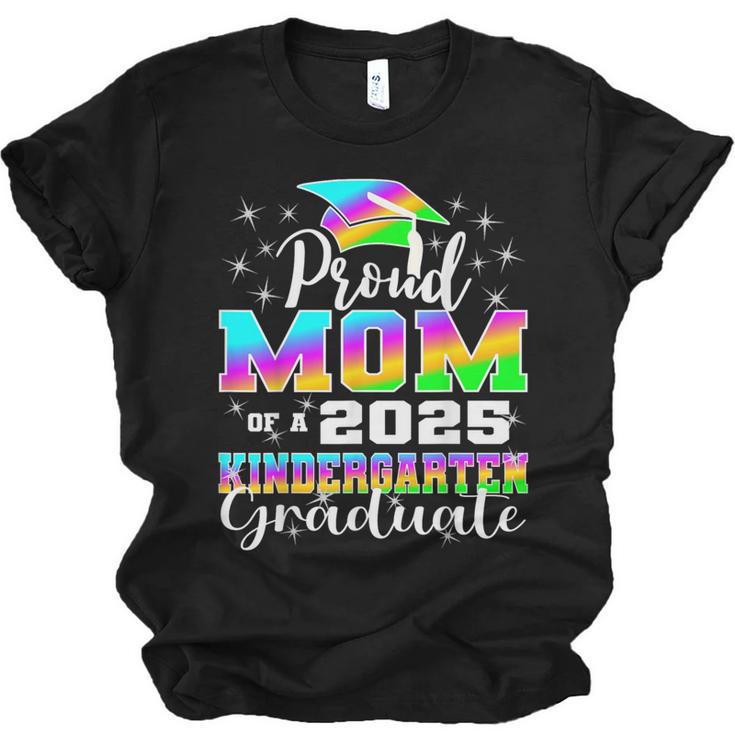 Proud Mom Of Kindergarten Graduate 2025 Graduation Mom Unisex Jersey T-Shirt