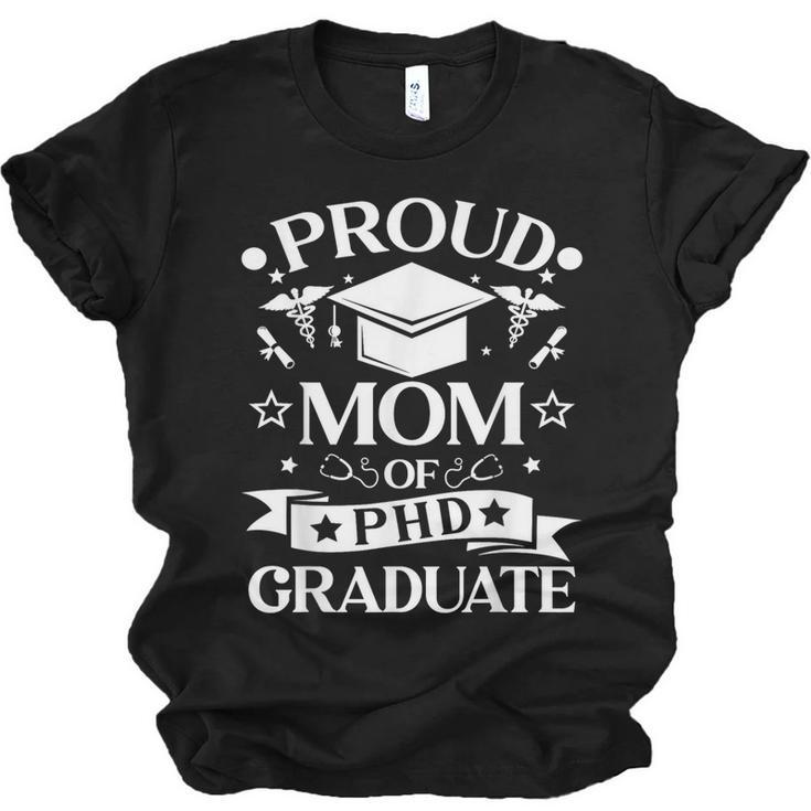 Proud Mom Of PhD Graduate Doctorate Graduation Unisex Jersey T-Shirt