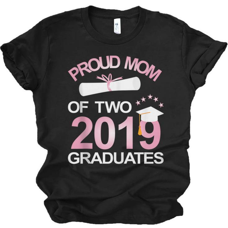 Proud Mom Of Two 2019 Graduates Twin Mama Mother Graduation Unisex Jersey T-Shirt