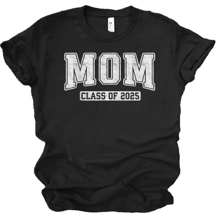 Proud Senior Mom Class Of 2025 Graduate Graduation 25 Unisex Jersey T-Shirt