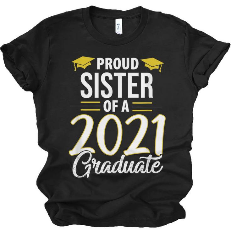 Proud Sister Of A 2021 Graduate Graduation Clothes MBA PhD Unisex Jersey T-Shirt
