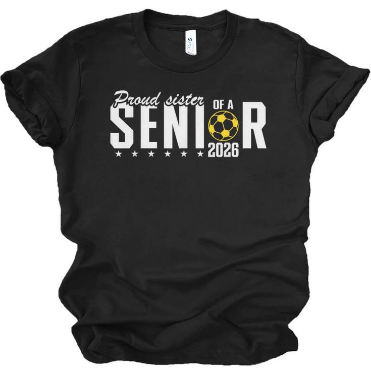 Proud Sister Of a 2026 Soccer Senior Graduation Unisex Jersey T-Shirt