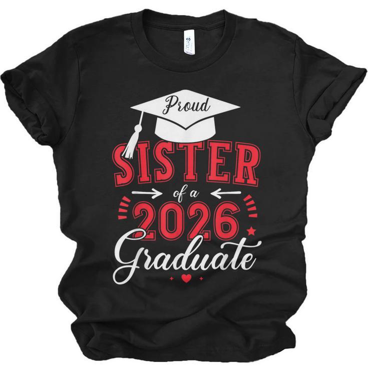 Proud Sister Of a Class Of 2026 Graduate For Graduation Unisex Jersey T-Shirt
