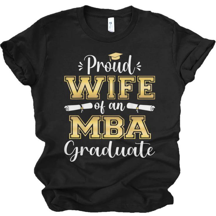 Proud Wife Of 2023 Class MBA Graduate Family Graduation Unisex Jersey T-Shirt
