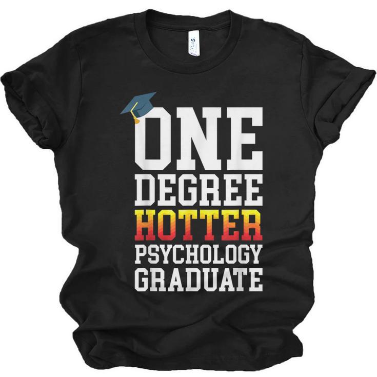 Psychology Graduation Shirt Hotter By One Degree University Unisex Jersey T-Shirt