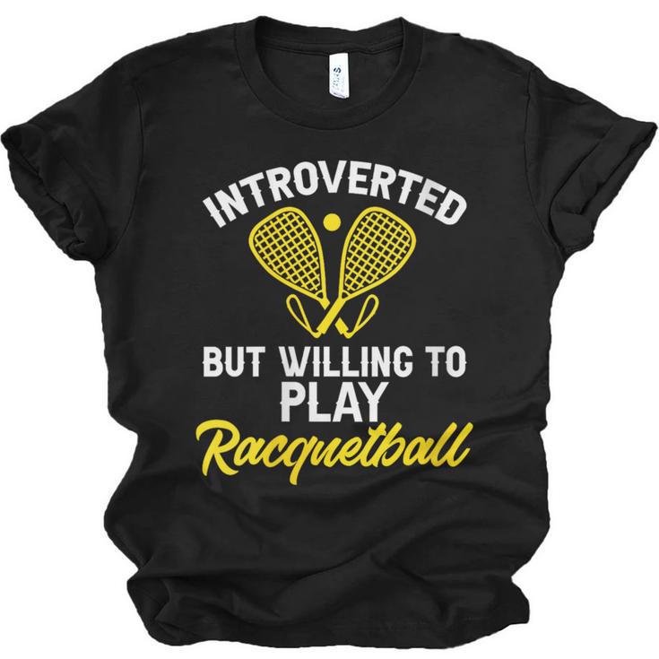 Racquetball Player Introvert Racquetball Unisex Jersey T-Shirt