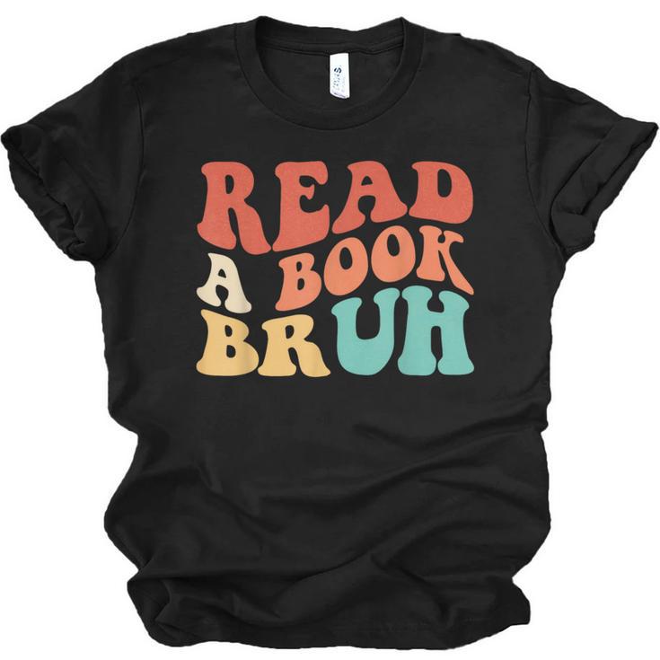 Read A Book Bruh Read Reading Librarian Boys Teen Kids Unisex Jersey T-Shirt
