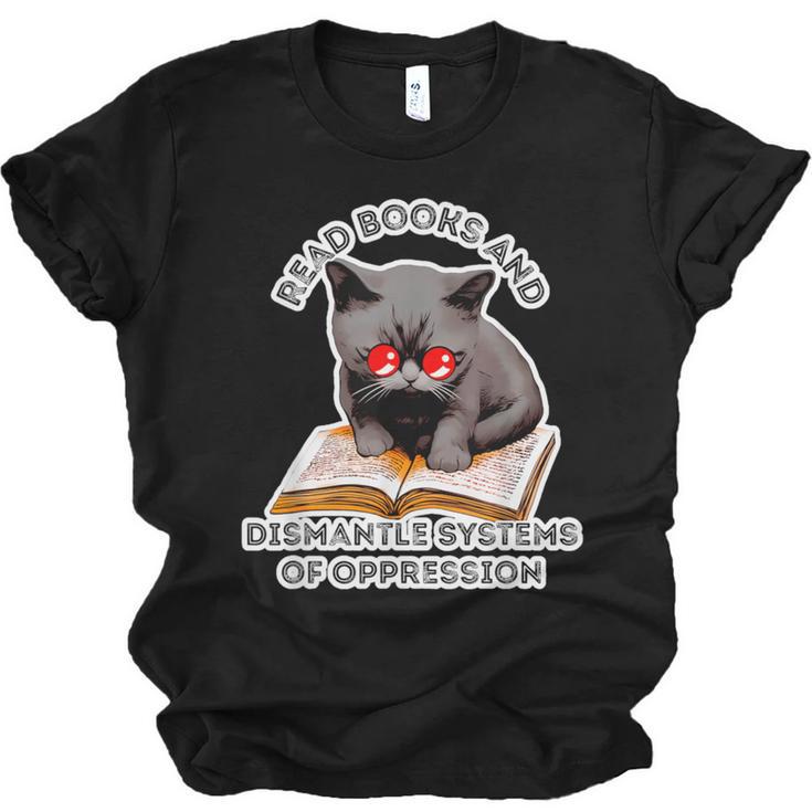 Read Books And Dismantle Systems Of Oppression Unisex Jersey T-Shirt