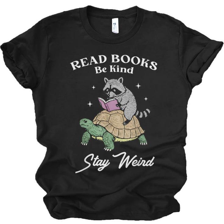 Read Books Be Kind Stay Weird Unisex Jersey T-Shirt