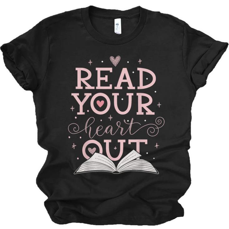 Read Your Heart Out Book Adventures In Pages Unisex Jersey T-Shirt