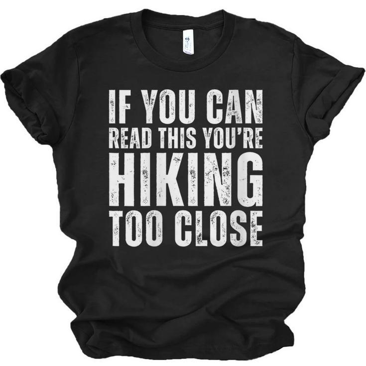 If You Can Read This Hiking Lover Introvert Hiker Unisex Jersey T-Shirt