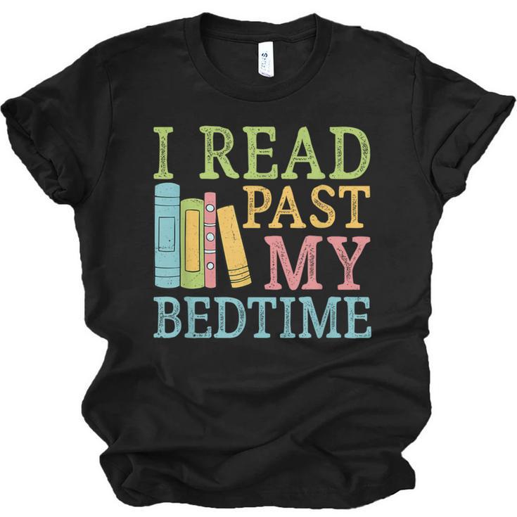 I Read Past My Bedtime Book Quote Humor Unisex Jersey T-Shirt