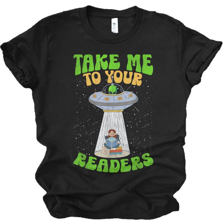 Take Me To Your Readers Alien Book Reading Bookaholic Unisex Jersey T-Shirt