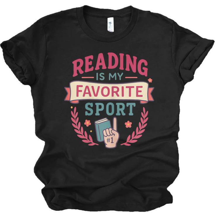Reading Is My Favorite Sport Book Lover Keepsake For Women Unisex Jersey T-Shirt