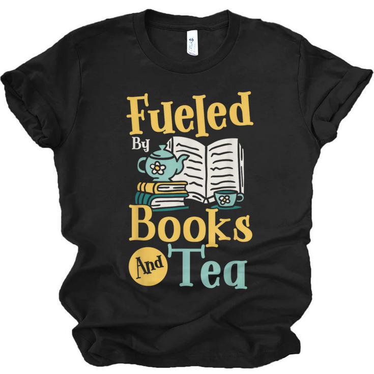 Reading Hobby Bookshelves Library Fueled By Books And Tea Unisex Jersey T-Shirt