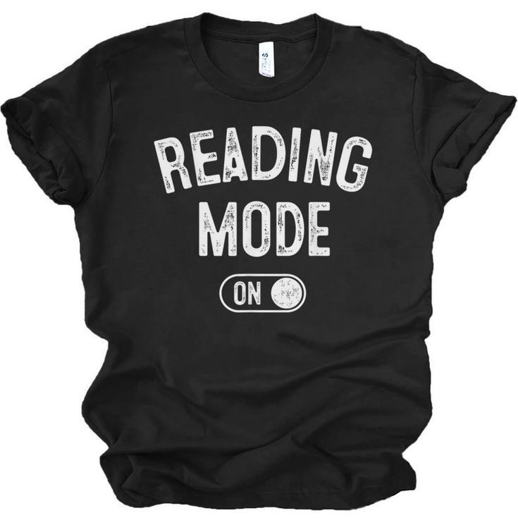 Reading Mode On Book Lover Librarian Teacher Unisex Jersey T-Shirt
