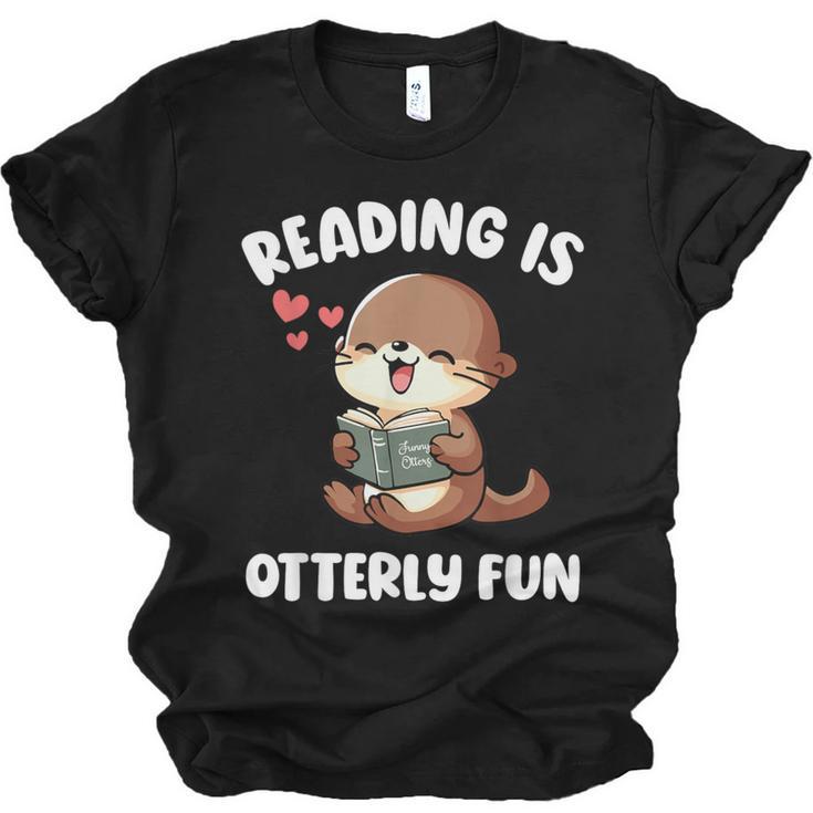 Reading Is Otterly Fun Otter Bookworm Book Lover Librarian Unisex Jersey T-Shirt