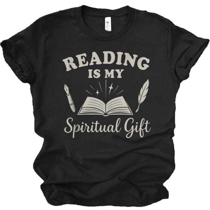 Reading Is My Spiritual Present Book Lover Reader Unisex Jersey T-Shirt