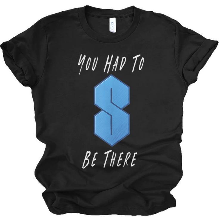 You Had To Be There S Nostalgia Unisex Jersey T-Shirt