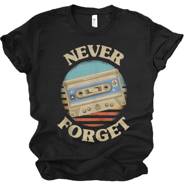 Retro Cassette Never Forget Nostalgia Vintage Unisex Jersey T-Shirt