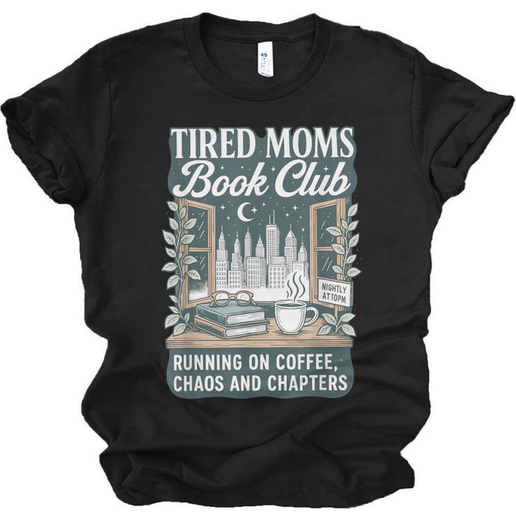 Retro Tired Moms Book Club Bookish Booktrovert Mother's Day Unisex Jersey T-Shirt