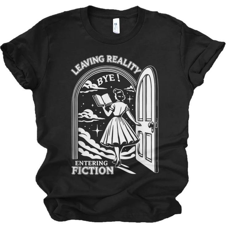Retro Trendy Bookish Book Lover Reading Quotes Leaving Reality Entering Fiction  -Adults Small Short Sleeve T-Shirt Unisex Jersey T-Shirt