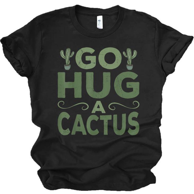 Sassy Saying Go Hug Cactus Introverts Sassy Quote No Hugs Unisex Jersey T-Shirt
