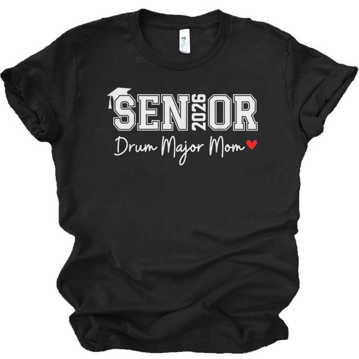 Senior 2026 Drum Major Mom 2026 Marching Band Graduation Unisex Jersey T-Shirt
