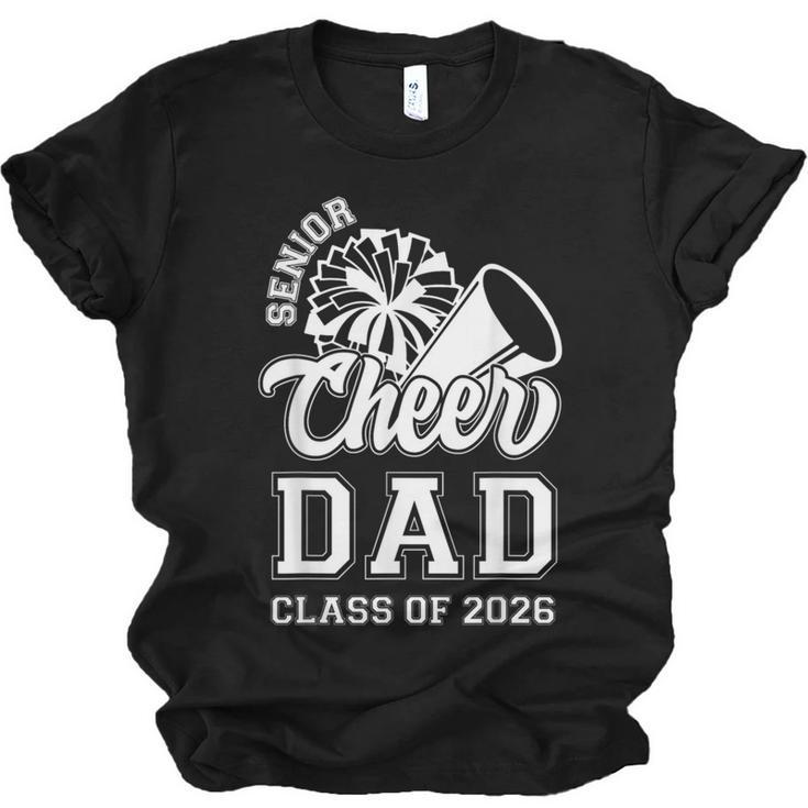 Senior Cheerleader Dad Cheer Class Of 2026 Graduation Men Unisex Jersey T-Shirt
