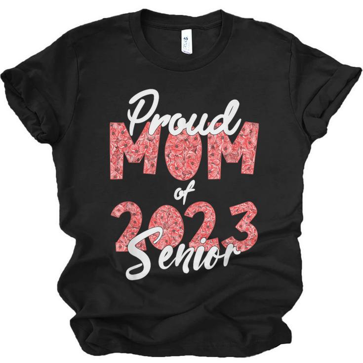 Senior Graduation Class Of 2023 Proud Mom Of 2023 Senior Unisex Jersey T-Shirt