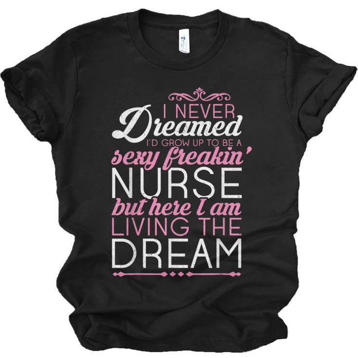 Sexy Freakin' Nurse Nursing T Shirt For RN Graduation Unisex Jersey T-Shirt