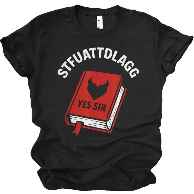 Sexy STFUATTDLAGG Yes Sir Reading Spicy Good Book Love Heart Unisex Jersey T-Shirt