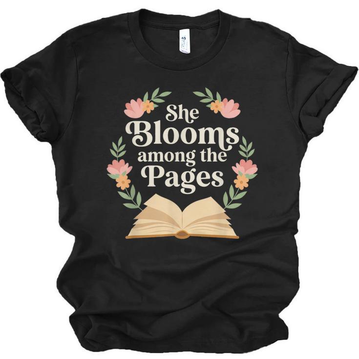 She Blooms Among The Pages Women Mom Wife Floral Book Quote Unisex Jersey T-Shirt