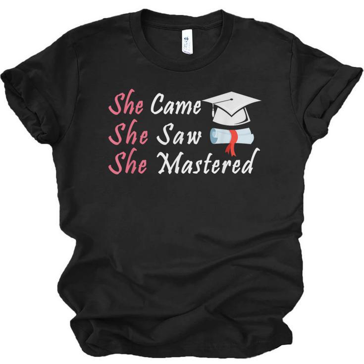She Came She Saw She Mastered Graduation Unisex Jersey T-Shirt