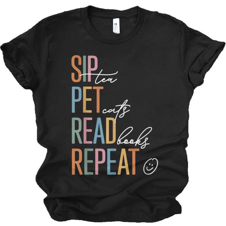 Sip Tea Pet Cats Read Books Repeat Book Cat Lover Unisex Jersey T-Shirt