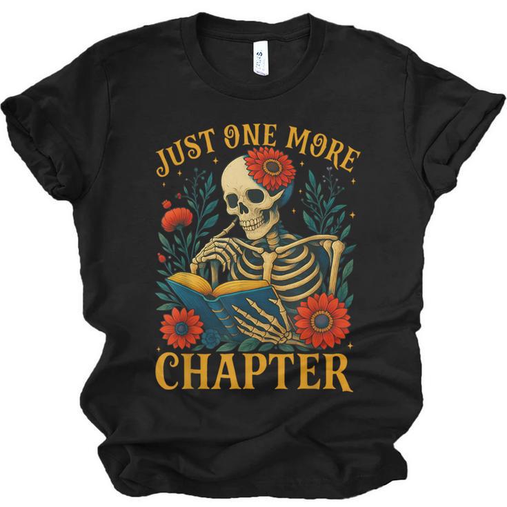 Skeleton Read Book Just One More Chapter Floral Book Lover Unisex Jersey T-Shirt