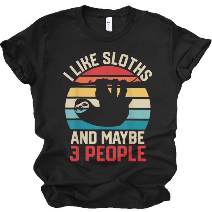 I Like Sloths And Maybe 3 People Sloth Lover Introvert Retro Unisex Jersey T-Shirt