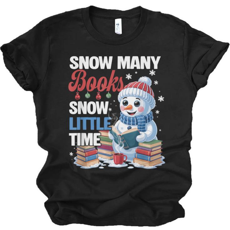 Snowman Winter Snow So Many Books Christmas Snow Little Time Unisex Jersey T-Shirt