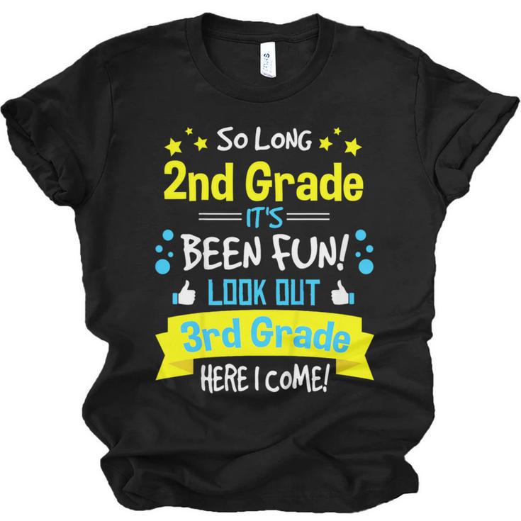 So Long 2nd Grade Here I Come 3rd Grader Graduation Unisex Jersey T-Shirt