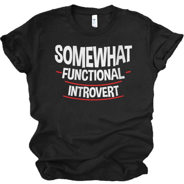 Somewhat Functional Introvert Unisex Jersey T-Shirt