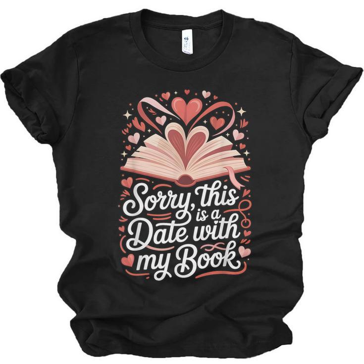 Sorry This Is a Date With My Book Valentine Unisex Jersey T-Shirt