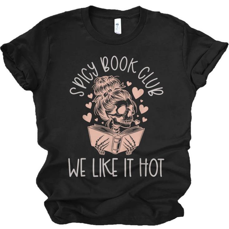 Spicy Book Club Dark Romance Reader Spicy Bookish Skeleton Unisex Jersey T-Shirt