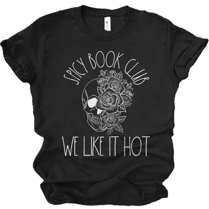 Spicy Book Club Women Dark Romance Lover Bookish Skeleton Unisex Jersey T-Shirt