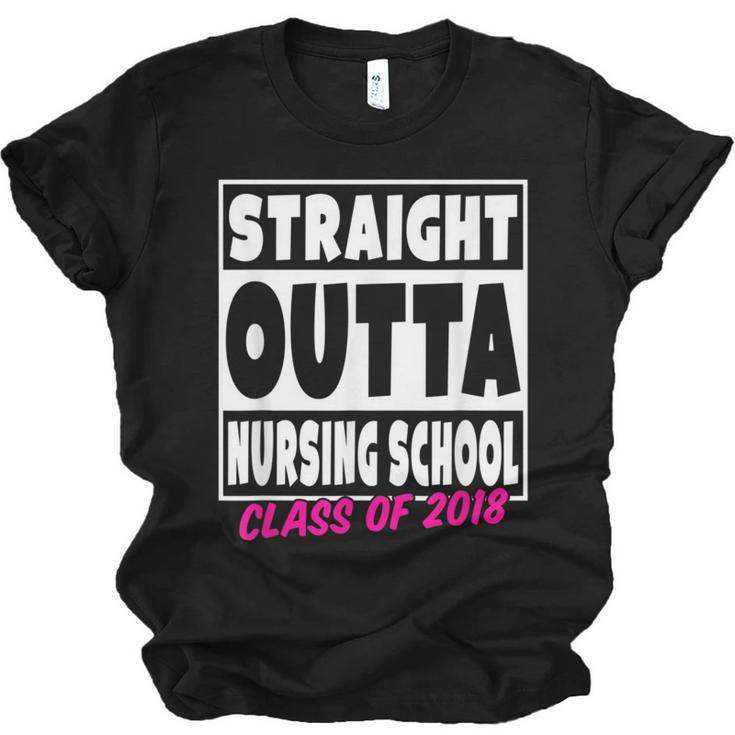 Straight Outta Nursing School Class Of 2018 Graduation Unisex Jersey T-Shirt
