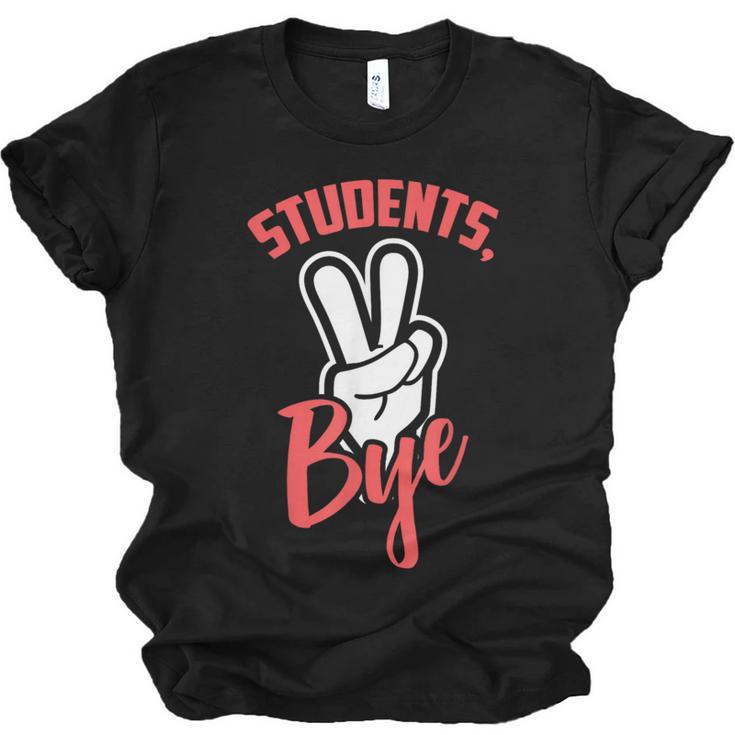 Students Bye Shirt Last Day Of School Graduation 2019 Unisex Jersey T-Shirt