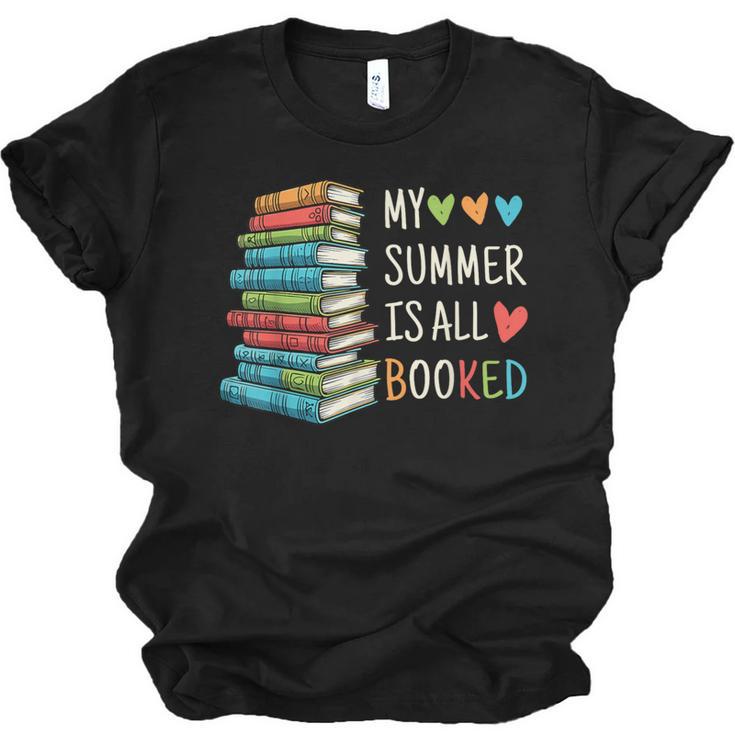 My Summer Is All Booked Book Reading Book Lover Unisex Jersey T-Shirt